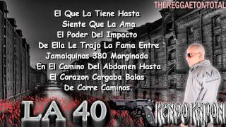 La 40  Kendo Kaponi Official Con Letra Prod By Santana y Sinfonico [upl. by Horn974]