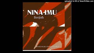 Nina Imu 2023Beejoh DNVND MusicAtmos Records [upl. by Nnagrom]