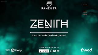 Zenith VR [upl. by Ycat]