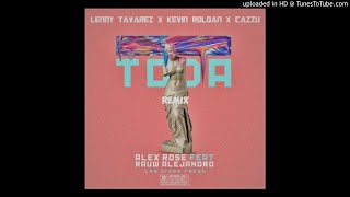 Alex Rose Ft Raw Alejandro Lenny Tavarez Kevin Roldan y Cazzu Toda Remix [upl. by Oivlis]