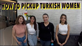 How To Pick Up Women In Turkey 🇹🇷 [upl. by Anelrahs]