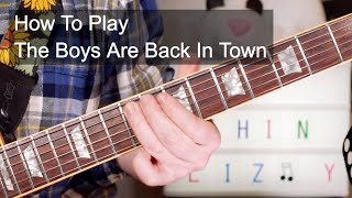 The Boys Are Back In Town Thin Lizzy Guitar Lesson [upl. by Arretahs]