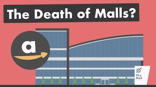 The Death of Malls [upl. by Berkly]