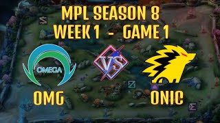 OMEGA VS ONIC GAME 1 MPL PH SEASON 8 WEEK 1 [upl. by Thorlay139]