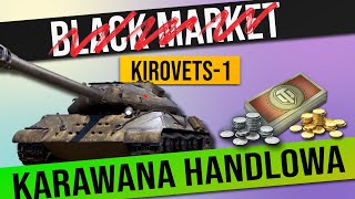 Karawana Handlowa  czyli nowy lepszy Black Market w World of Tanks [upl. by Eed]