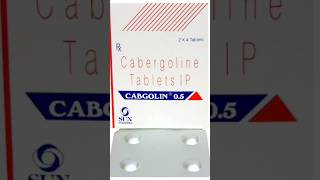 Cabgolin 05 tablet uses in Hindi  prolactin  baby finding milk pharmacy cabgolin [upl. by Orelee]