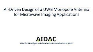 AIDriven Design of a Wearable UWB Monopole Antenna [upl. by Ainirtak]