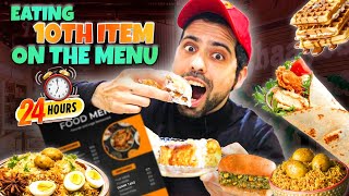 Eating 10th Item On The Menu For 24 Hours  Subscriber Challenge [upl. by Mahau]