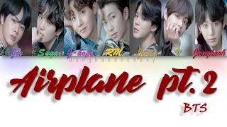 VOSTFRENGBTS 방탄소년단  Airplane pt2 Parole code Couleur HanRomVOSTFRENG [upl. by Nerrawed357]