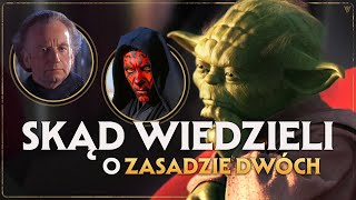 Skąd Jedi Wiedzieli o Zasadzie Dwóch [upl. by Ammon]