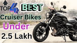 Top 4 Best Cruiser Bike Under 25 Lakh High Performance Killer Look  Cruiser Bike 2024 Under Budget [upl. by Cross]