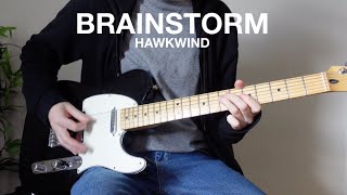 Hawkwind  Brainstorm guitar cover [upl. by Crescen]