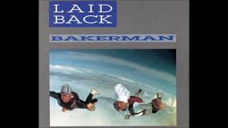 Laid Back  Bakerman Extended ReWork By DJ Nilsson [upl. by Swane]