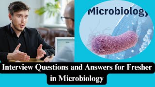 Interview Questions amp Answers for Fresher in Microbiology pharmaknowlege interview microbiology [upl. by Richela]