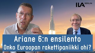 Ariane 6 lensi onnistuneesti mutta onko Euroopan rakettikaaos nyt ohitse [upl. by Treborsemaj]