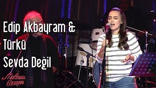 Türkü amp Edip Akbayram  Sevda Değil [upl. by Aicinet]