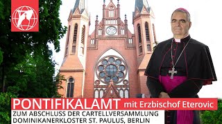 LIVE Pontifikalamt zum Abschluss der Cartellversammlung am 2 Juni 2024  11 Uhr [upl. by Nonnahc]