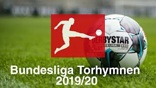 Bundesliga Torhymnen  201920 🎶 [upl. by Weihs174]