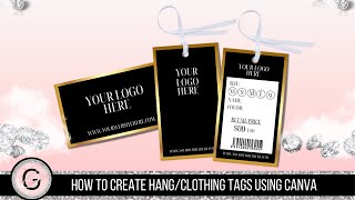 DIY Clothing Hang Tags For Your Business  Easy Step By Step Canva Tutorial  Glam Graphics [upl. by Ecniuq]