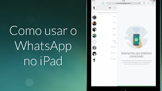 Como usar o WhatsApp no iPad  Dica [upl. by Terrence]