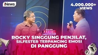 Keras Rocky Singgung Penjilat Silfester Emosi hingga Keluar Kata Kasar  Rakyat Bersuara 0309 [upl. by Bruyn167]