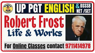 Robert Frost  Chronology of Life amp Works  American Literature for UPPGT English  englishbyruchi [upl. by Forest]