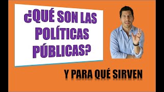 ¿QUE SON LAS POLITICAS PUBLICAS Y PARA QUE SIVEN [upl. by Nabla]