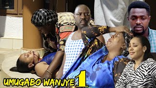 UMUGABO WANJYE S01 Ep01 gusambanywa kungufu na papawe kandi mamawe areba byamuteye ihungabana [upl. by Leirraj]