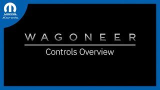 Controls Overview  How To  2022 WagoneerGrand Wagoneer [upl. by Ibok]