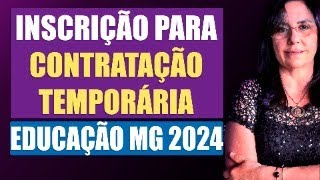 TIRADÚVIDAS  INSCRIÇÃO PARA DESIGNAÇÃO  EDUCAÇÃO MG 2024  PASSO A PASSO [upl. by Couchman]