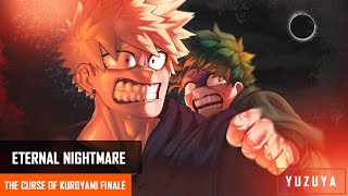 Eternal Nightmare  Bakugou Deku amp Todoroki x Listener  The Curse Of Kuroyami Finale [upl. by Leupold289]