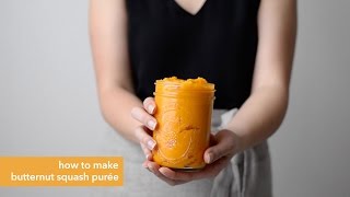 How to Make Butternut Squash Purée [upl. by Nomrej979]