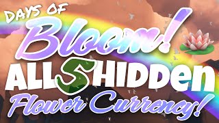 All 5 Hidden Flower Event Currency  Days of Bloom Sky Children of the Light nastymold [upl. by Greenlee]