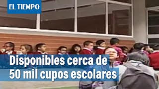 Bogotá cuenta con disponibilidad de cupos escolares en colegios oficiales  El Tiempo [upl. by Beckie84]