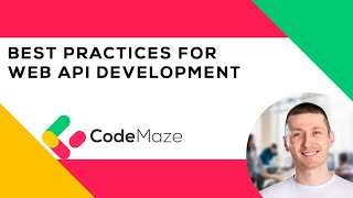 ASPNET Core Web API Best Practices [upl. by Silenay]