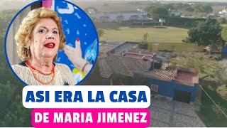 🔴ASÍ ERA LA CASA donde vivía MARÍA JIMÉNEZ en CHICLANA de la FRONTERA en CÁDIZ [upl. by Netsud]