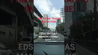 EDSA ORTIGAS PHILIPPINES [upl. by Kentiga517]