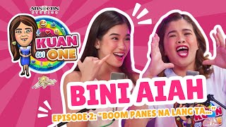 BINI AIAH quotKanusa man ta magboom ma boom panes na lang ta”  KUAN ON ONE Ep 2 w subtitles [upl. by Ihcelek]