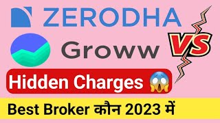 Zerodha vs Groww Charges comparison  Brokerage amp Hidden Charges in 2024 [upl. by Esir79]