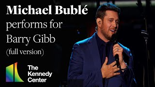 Michael Bublé performs quotHow Can You Mend A Broken Heartquot for Barry Gibb  46th Kennedy Center Honors [upl. by Douglas]