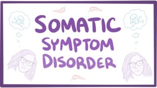 Somatic symptom disorder  causes symptoms diagnosis treatment pathology [upl. by Domenech]