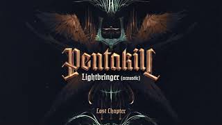 Lightbringer Acoustic  Pentakill III Lost Chapter  Riot Games Music [upl. by Tymothy]