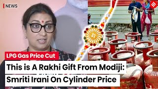 Smriti Irani on LPG Price Cut by Rs 200  LPG Gas Price Today  LPG Price [upl. by Wong686]