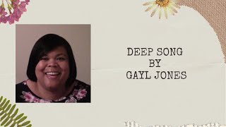 Deep Song by Gayl Jones [upl. by Canfield]