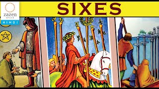 How to Read the Sixes  Tarot Cards  Hindi [upl. by Airak500]