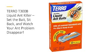 TERRO T300B Liquid Ant Killer – Set the Bait Sit Back and Watch Your Ant Problem Disappear [upl. by Auqinaj116]