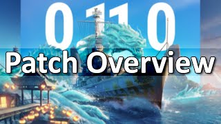 Everything You Need To Know About Update 110 in World of Warships [upl. by Fornof]