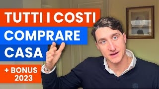 QUANTO COSTA COMPRARE CASA  Tutti i costi acquisto prima e seconda casa bonus giovani under 36 [upl. by Awjan442]