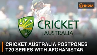 Cricket Australia postpones T20 series with Afghanistan  Sports Buzz [upl. by Claudelle]