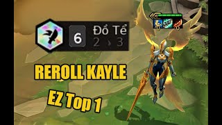 ⭐⭐⭐Kayle 6 đồ tể top 1 là dễ TFT set 9 DTCL Mùa9  reroll TFT [upl. by Anujra399]